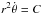 Mathematical equation: \hbox{$r^2\dot{\theta}=C$}