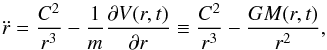 Mathematical equation: \appendix \setcounter{section}{3} \begin{equation} \ddot{r}=\frac{C^2}{r^3}-\frac{1}{m}\frac{\partial V(r,t)}{\partial r}\equiv \frac{C^2}{r^3} - \frac{GM(r,t)}{r^2}, \label{onedimparticle} \end{equation}