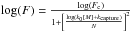 Mathematical equation: \hbox{$\log(F) = \frac{\log(F_{\rm c})}{1 + \left[ \frac{\log(k_0[M] + k_{\rm capture})}{N} \right]^2}$}