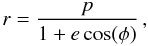 Mathematical equation: \begin{equation} r=\frac{p}{1+e \cos(\phi)}\, , \end{equation}