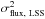 Mathematical equation: \hbox{$\sigma_{\rm flux,~\mathrm{LSS}}^2$}