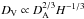 Mathematical equation: \hbox{$\dv\propto \da^{2/3}H^{-1/3}$}