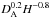 Mathematical equation: \hbox{$ \da^{0.2}H^{-0.8}$}
