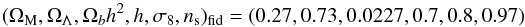 Mathematical equation: \appendix \setcounter{section}{1} \begin{equation} (\om ,\Omega_{\Lambda},\Omega_bh^2,h,\sigma_8,n_{\rm s})_{\rm fid} =(0.27,0.73,0.0227,0.7,0.8,0.97) \label{fiducialdef} \end{equation}