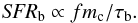 Mathematical equation: \begin{equation} {\rm {\it SFR}_{\rm b}} \propto f m_{\rm c}/\tau_{\rm b}. \label{sfr_b} \end{equation}