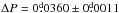 Mathematical equation: \hbox{$\Delta P=0\fd0360 \pm0\fd0011$}