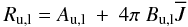 Mathematical equation: \begin{eqnarray} R_{\rm u,l} = A_{\rm u,l} ~+~ 4\pi~B_{\rm u,l} \overline{J} \end{eqnarray}