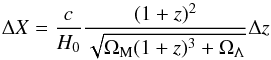 Mathematical equation: \begin{equation} \Delta X = \frac{c}{H_0} \frac{(1+z)^2}{\sqrt{\Omega_{\rm M}(1+z)^3 + \Omega_\Lambda}} \Delta z \label{Eq2} \end{equation}