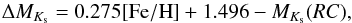 Mathematical equation: \begin{equation} \Delta M_{K_{\rm s}}=0.275[{\rm Fe/H}]+1.496-M_{K_{\rm s}}(RC), \end{equation}