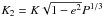 Mathematical equation: \hbox{$K_{2} = K\sqrt{1-e^{2}}P^{1/3}$}