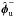 Mathematical equation: \hbox{$\hat{\boldsymbol{\phi}}_{\rm u}^-$}