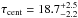 Mathematical equation: \hbox{$\tau_{\rm cent} = 18.7 ^{+2.5}_{-2.2}$}