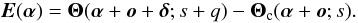 Mathematical equation: \begin{equation} \vec{E}(\bm{\alpha}) = \bm{\Theta}(\bm{\alpha}+\vec{o}+\bm{\delta}; s+q)-\bm{\Theta}_{\rm c}(\bm{\alpha}+\vec{o};s). \label{eq1} \end{equation}