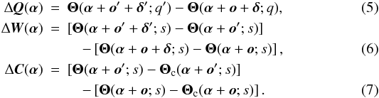 Mathematical equation: \begin{eqnarray} \label{eq5} \Delta \vec{Q}({\bm\alpha}) & = & {\bm\Theta}({\bm\alpha}+\vec{o}\arcmin+{\bm\delta}\arcmin ;q\arcmin )- {\bm\Theta}({\bm\alpha}+\vec{o} +{\bm\delta} ;q ), \\ \label{eq6} \Delta \vec{W}({\bm\alpha}) & = & \left[{\bm\Theta}({\bm\alpha}+\vec{o}\arcmin +{\bm\delta}\arcmin ;s)- {\bm\Theta}({\bm\alpha}+\vec{o}\arcmin ;s)\right] \nonumber \\ & & \quad-\left[{\bm\Theta}({\bm\alpha}+\vec{o}+{\bm\delta};s)- {\bm\Theta}({\bm\alpha}+\vec{o};s)\right], \\ \label{eq7} \Delta \vec{C}({\bm\alpha}) & = & \left[{\bm\Theta}({\bm\alpha}+\vec{o}\arcmin ;s)- {\bm\Theta}_{\rm c}({\bm\alpha}+\vec{o}\arcmin ;s)\right] \nonumber \\ & & \quad-\left[{\bm\Theta}({\bm\alpha}+\vec{o};s)- {\bm\Theta}_{\rm c}({\bm\alpha}+\vec{o};s)\right]. \end{eqnarray}