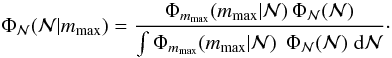 Mathematical equation: \begin{equation} \Phi_{\cal N}({\cal N} | m_\mathrm{max}) = \frac{\Phi_{m_\mathrm{max}}({m_\mathrm{max}}|{\cal N}) \, \Phi_{{\cal N}}({\cal N})}{\int \Phi_{m_\mathrm{max}}({m_\mathrm{max}}|{\cal N})\; \, \Phi_{{\cal N}}({\cal N})\; \mathrm{d} {\cal N}}\cdot \end{equation}