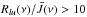 Mathematical equation: \hbox{$R_{lu}(\nu)/\bar{J}(\nu) > 10$}