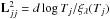 Mathematical equation: \hbox{$\mathbf{L}^2_{jj}=d\log{T_j}/\xi_\lambda(T_j)$}