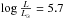 Mathematical equation: \hbox{$\log{\frac{L}{L_{\odot}}}=5.7$}