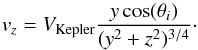 Mathematical equation: \appendix \setcounter{section}{4} \begin{equation} v_z=V_\mathrm{Kepler}\frac{y \cos(\theta_i)}{(y^2+z^2)^{3/4}} \cdot \end{equation}