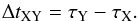 Mathematical equation: \begin{equation} \label{defdelay} \Delta t_{\mathrm{XY}} = \tau_{\mathrm{Y}} - \tau_{\mathrm{X}}. \end{equation}