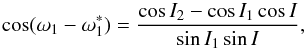 Mathematical equation: \begin{equation} \cos (\w_\p - \w_\p^*) = \frac{\cos I_\c - \cos I_\p \cos I}{\sin I_\p \sin I} , \label{120629a} \end{equation}