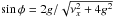 Mathematical equation: \hbox{$\sin \phi = 2 g / \sqrt{\nu_x^2 + 4 g^2 } $}
