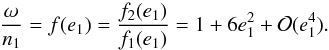 Mathematical equation: \begin{equation} \frac{\omega_\pp}{n_\p} = f(e_\p) = \frac{f_2(e_\p)}{f_1(e_\p)} = 1 + 6 e_\p^2 + {\cal O}(e_\p^4) . \label{090520a} \end{equation}