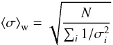 Mathematical equation: \begin{equation} \wmean{\sigma} = \sqrt{\frac{N}{\sum_i 1/\sigma_i^2}} \end{equation}