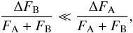 Mathematical equation: \begin{eqnarray} \frac{\Delta F_{\rm B}}{F_{\rm A}+F_{\rm B}}\ll \frac{\Delta F_{\rm A}}{F_{\rm A}+F_{\rm B}}, \label{fluxr} \end{eqnarray}