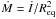 Mathematical equation: \hbox{$\dot{M} = \dot{I}/R_{\rm eq}^2$}