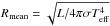 Mathematical equation: \hbox{$R_\text{mean}=\sqrt{L/4\pi \sigma T_\text{eff}^4}$}