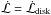 Mathematical equation: \hbox{$\dot{\mathcal{L}}=\dot{\mathcal{L}}_\text{disk}$}