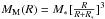 Mathematical equation: \hbox{$M_{\rm M} (R) = M_* [\frac{R}{R + R_*}]^3$}