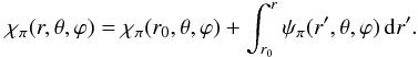 Mathematical equation: \appendix \setcounter{section}{1} \begin{eqnarray} \chi_{\po}(r,\theta,\varphi) = \chi_{\po}(r_{0},\theta,\varphi) + \int_{r_{0}}^{r}\psi_{\po}(r',\theta,\varphi)\ir' . \label{Relchipo-Bpope3} \end{eqnarray}