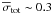 Mathematical equation: \hbox{$\overline{\sigma}_{\rm tot} \sim 0.3$}