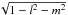 Mathematical equation: \hbox{$\sqrt{1-l^2-m^2}$}