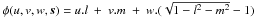 Mathematical equation: \hbox{$\phi(u,v,w,\vec{s})=u.l~+~v.m~+~w.(\sqrt{1-l^2-m^2}-1)$}