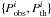 Mathematical equation: \hbox{$\{P^i_{\rm obs},P^i_{\rm th}\}$}