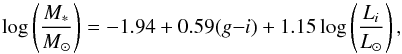 Mathematical equation: \begin{equation} \log \left(\frac{M_{*}}{M_{\odot}} \right) = -1.94 + 0.59 (g{-}i) + 1.15 \log \left(\frac{L_i}{L_{\odot}} \right), \label{eq:our_mass} \end{equation}
