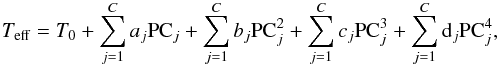Mathematical equation: \begin{eqnarray} T_{\rm eff} =T_0 + \sum_{j=1}^C a_j \mathrm{PC}_j + \sum_{j=1}^C b_j \mathrm{PC}_j^2 + \sum_{j=1}^C c_j \mathrm{PC}_j^3 + \sum_{j=1}^C {\rm d}_j \mathrm{PC}_j^4, \label{eq:calibration} \end{eqnarray}