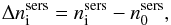 Mathematical equation: \begin{eqnarray} \Delta n_{\rm i}^{\rm sers}=n_{\rm i}^{\rm sers} - n_{0}^{\rm sers} , \end{eqnarray}