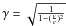 Mathematical equation: \hbox{$\gamma = \sqrt{1\over 1-({v\over c})^2}$}