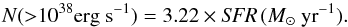 Mathematical equation: \begin{equation} \label{eq. mineo} N ({>}10^{38} \mbox{erg s}^{-1}) = 3.22 \times \mbox{{\it SFR}}\,(M_\odot\mbox{ yr}^{-1}). \end{equation}