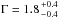 Mathematical equation: \hbox{$\Gamma =1.8{+0.4 \atop -0.4}$}