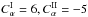 Mathematical equation: \hbox{$C_\alpha^{\rm I}=6, C_\alpha^{\rm II}=-5$}