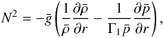 Mathematical equation: \begin{eqnarray} \label{eq:BVfreq} N^2 = -\bar g\left(\frac{1}{\bar\rho} \frac{\partial \bar\rho}{\partial r}-\frac{1}{\Gamma_1\bar{p}}\frac{\partial \bar{p}}{\partial r}\right), \end{eqnarray}