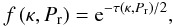 Mathematical equation: \begin{eqnarray} f\left(\kappa,P_{\rm r}\right) = \displaystyle {\rm e}^{-\tau\left(\kappa,P_{\rm r}\right)/2}, \label{tau_RV} \end{eqnarray}