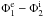 Mathematical equation: \hbox{$\Phi^{\mathrm{e}}_1-\Phi^{\mathrm{i}}_2$}