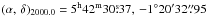 Mathematical equation: \hbox{$(\alpha,\, \delta)_{2000.0}=5^{\rm h}42^{\rm m}30\fs37,\,-1\degr 20\arcmin 32\farcs95$}