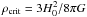 Mathematical equation: \hbox{$\rho _{\rm crit}=3 H_0^2 / 8 \pi G$}